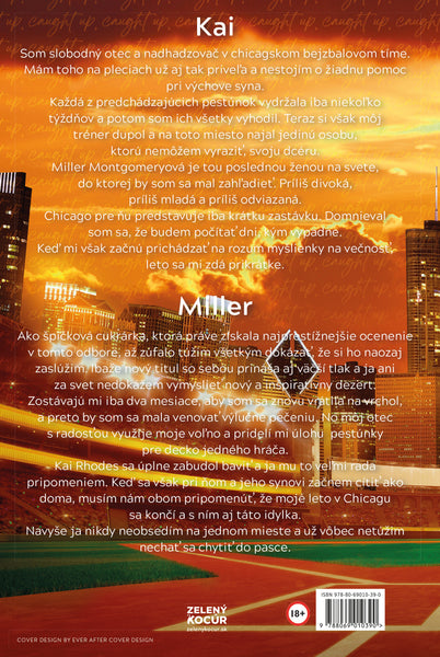 CAUGHT UP - V PASCI - Séria Veterné mesto, 3. kniha