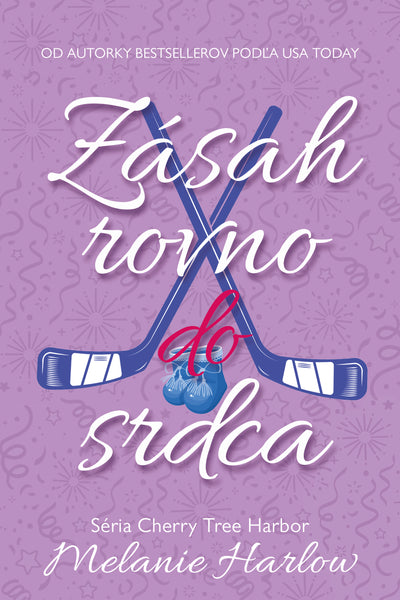 ZÁSAH ROVNO DO SRDCA - Séria Cherry Tree Harbor – 5. kniha