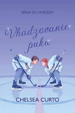 Vhadzovanie puku - Séria DC Hviezdy – 1. kniha