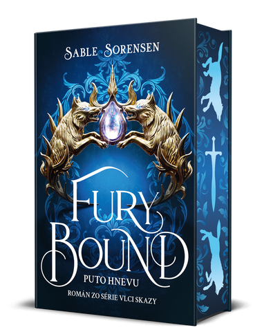 Fury  Bound – Puto hnevu - 2. KNIHA ZO SÉRIE VLCI SKAZY