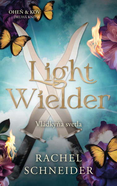 VLÁDKYŇA SVETLA - Druhá kniha série Oheň a kov