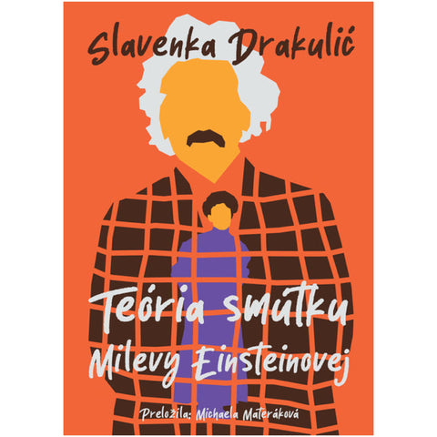 Teória smútku Milevy Einsteinovej
