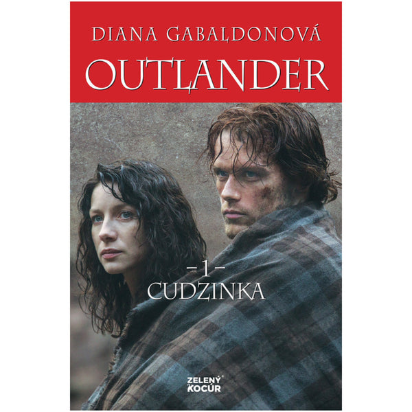 Outlander 1. <br> Cudzinka