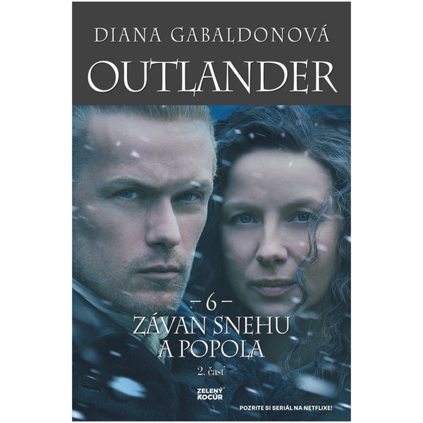 Outlander 6. <br> Závan snehu a popola - 2. časť