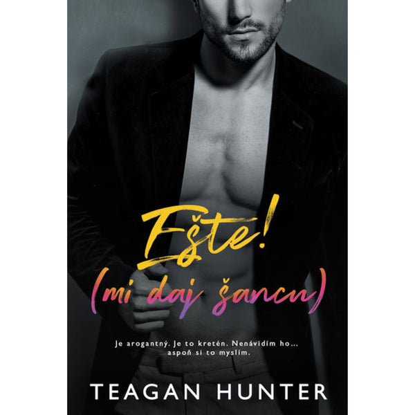 Ešte (mi daj šancu) - SÉRIA TEXTING: ŠTVRTÁ KNIHA