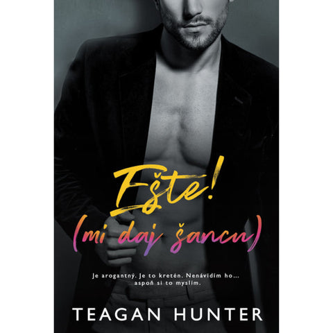 Ešte (mi daj šancu) - SÉRIA TEXTING: ŠTVRTÁ KNIHA