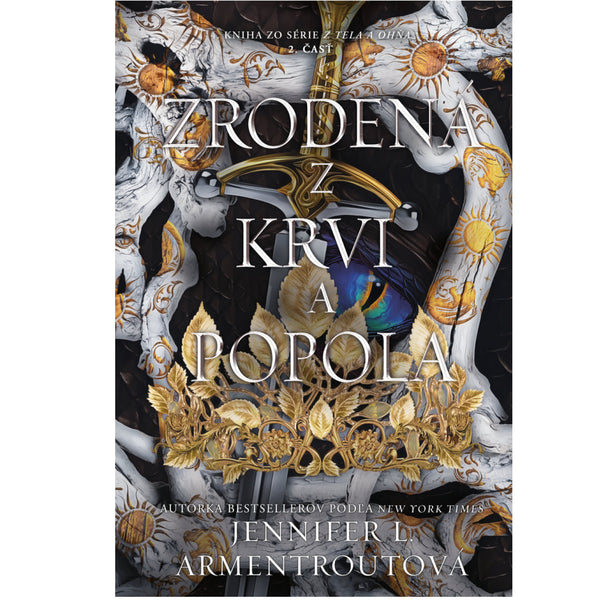 Zrodená z krvi a popola - 4. KNIHA ZO SÉRIE Z TELA A OHŇA, 2. časť