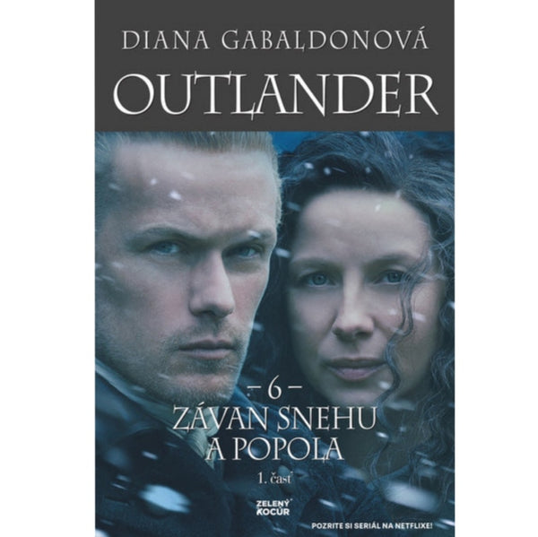 Outlander 6. <br> Závan snehu a popola - 1. časť  -- poškodená obálka, kniha je stále čitateľná