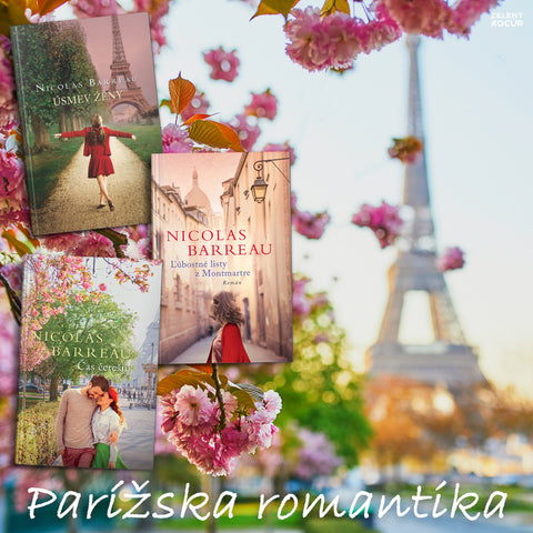 PARÍŽSKA ROMANTIKA - Úsmev ženy + Ľúbostné listy z montmartre + Čas čerešní