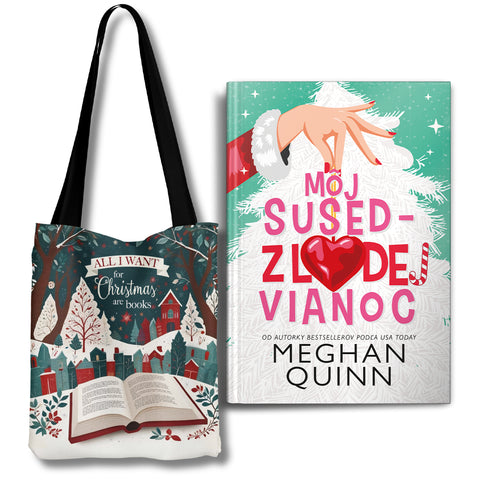 SPOLU! - MÔJ SUSED – ZLODEJ VIANOC + Plátená taška "All I want for Christmas are books"