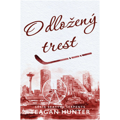 Odložený trest - Seattle Serpents – 3. kniha