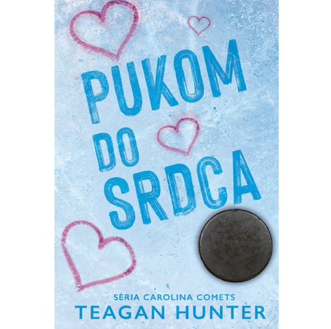 Pukom do srdca - SÉRIA Carolina Comets