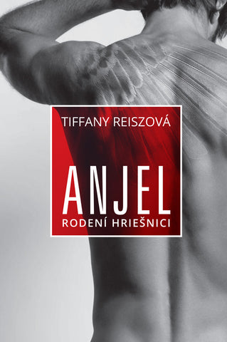 Anjel – rodení hriešnici - 18+