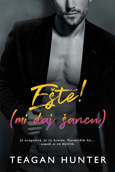 Ešte (mi daj šancu) - SÉRIA TEXTING: ŠTVRTÁ KNIHA