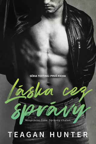 LÁSKA CEZ SPRÁVY - SÉRIA TEXTING: PRVÁ KNIHA